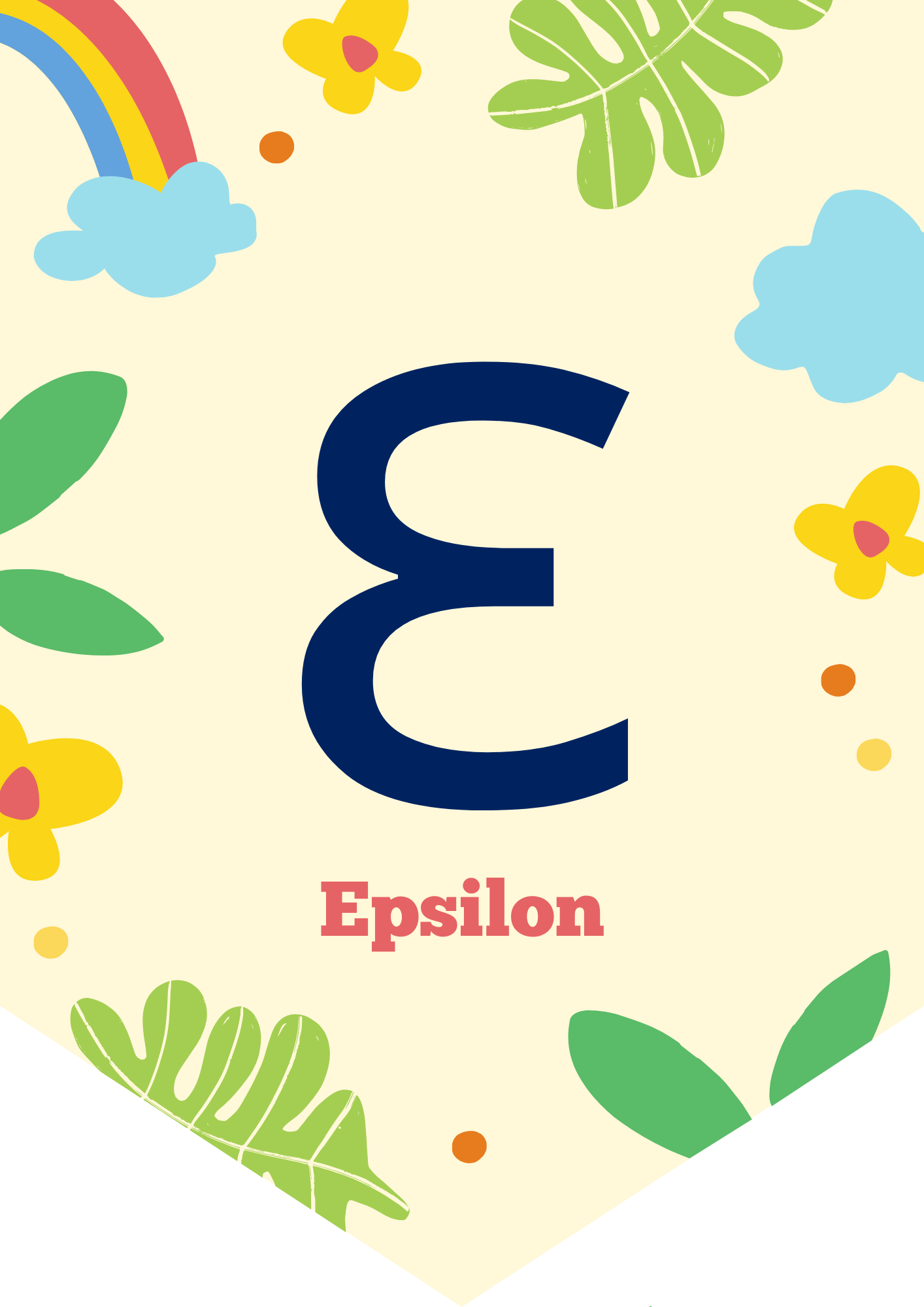 Epsilon: The Fifth Greek Symbol